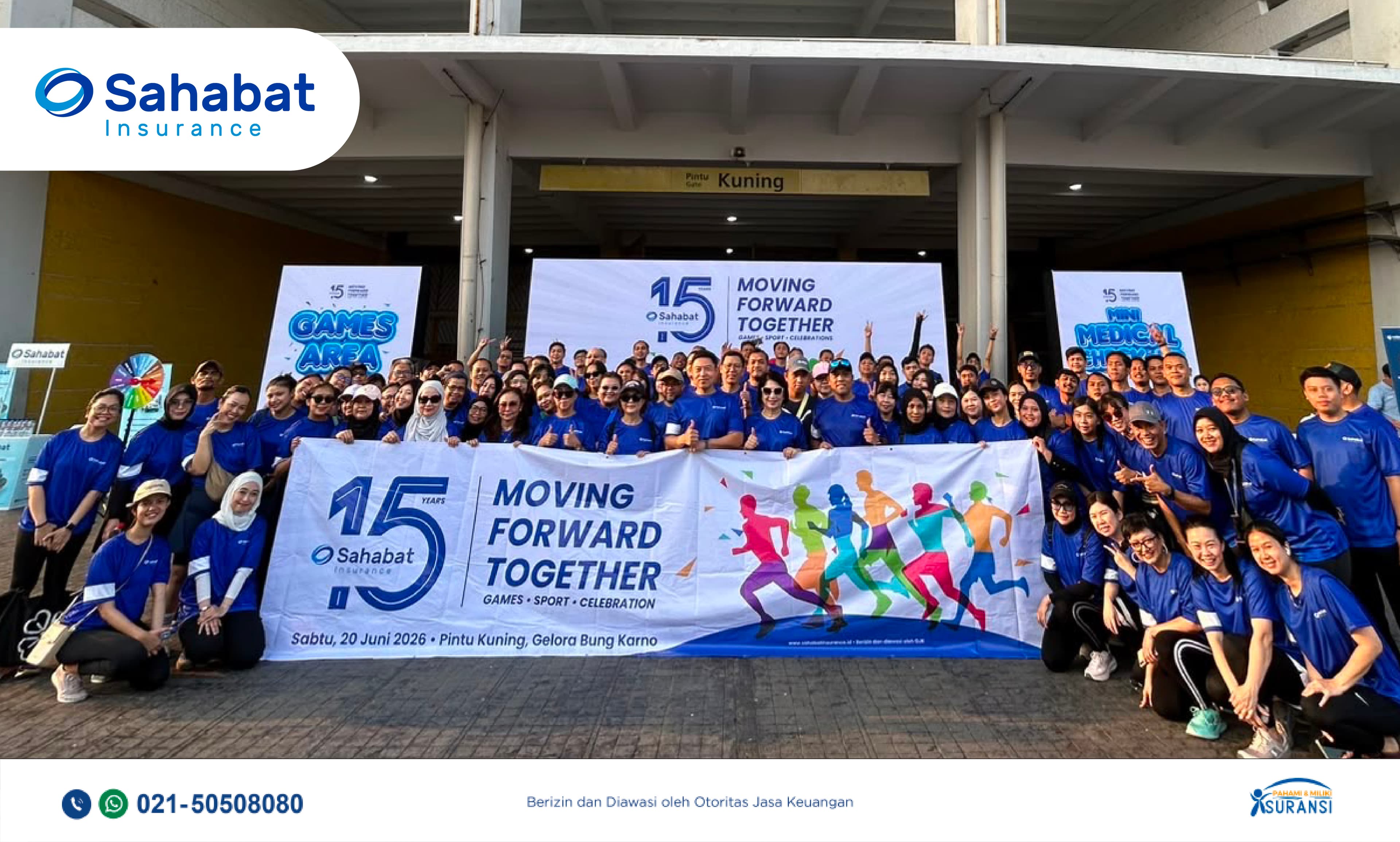 Puncak Perayaan Sahabat Insurance 15th Years: Moving Forward Together