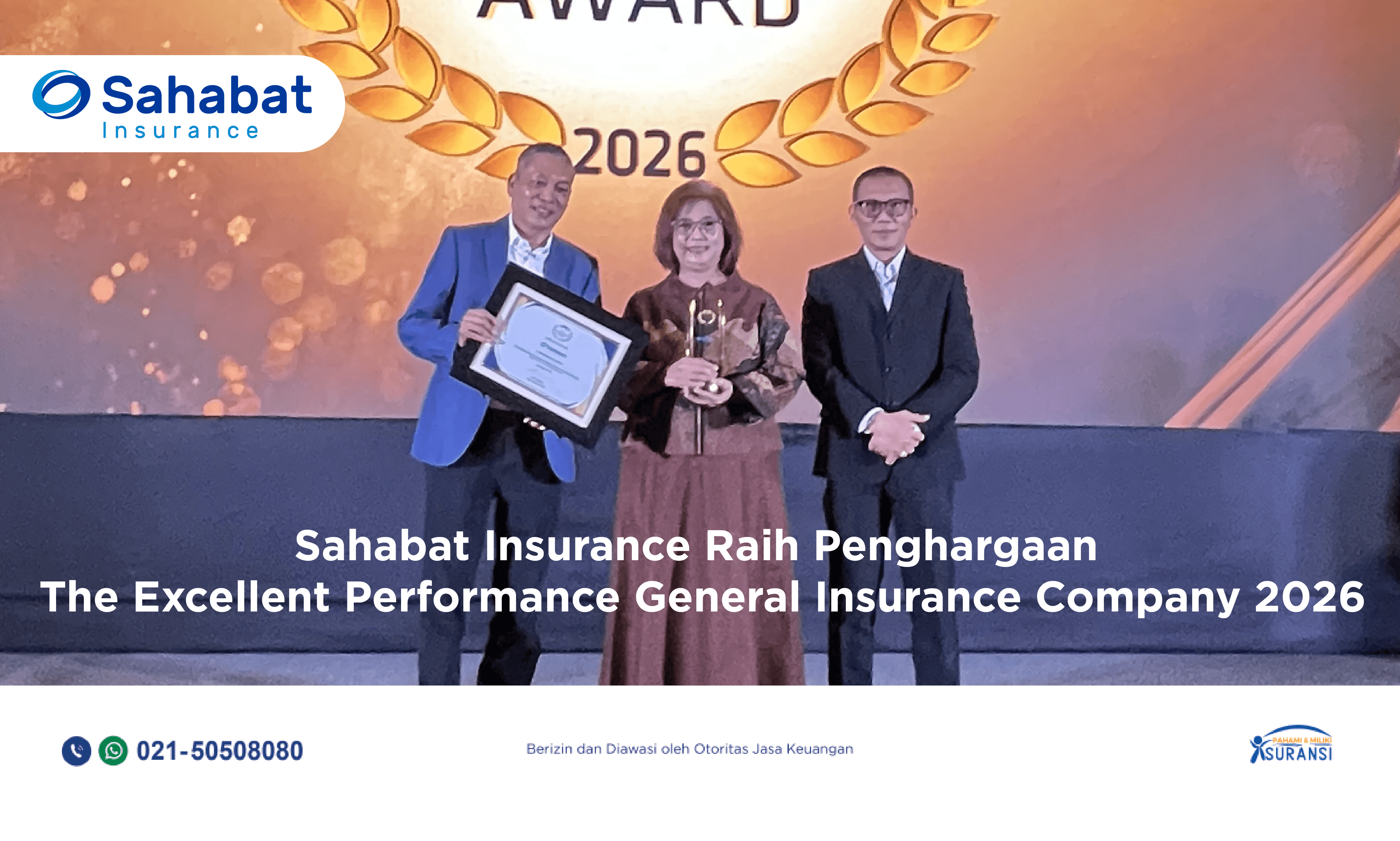 Sahabat Insurance Raih Penghargaan The Excellent Performance di 27th Infobank Insurance Awards 2026.
