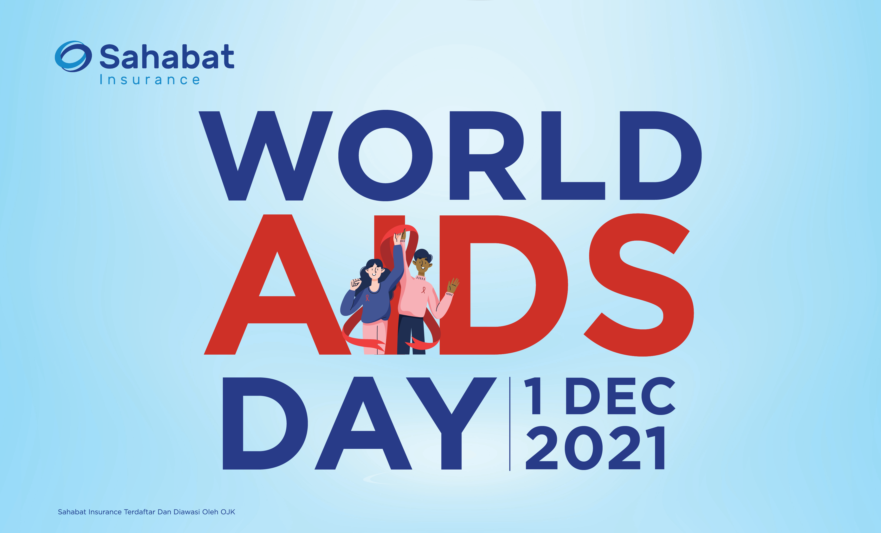 Berita - World AIDS Day - Sahabat Insurance | Solusi Lengkap Perlindungan Asuransi Anda