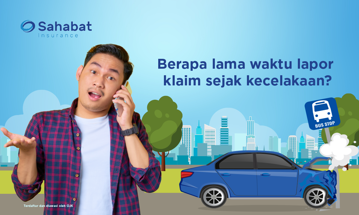 Berita - How Long After A Car Accident Can You File a Claim? - Sahabat Insurance | Solusi Lengkap Perlindungan Asuransi Anda