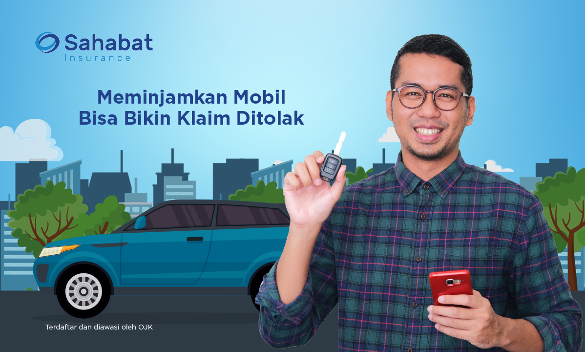 Berita - What to Know About Lending Your Car - Sahabat Insurance | Solusi Lengkap Perlindungan Asuransi Anda
