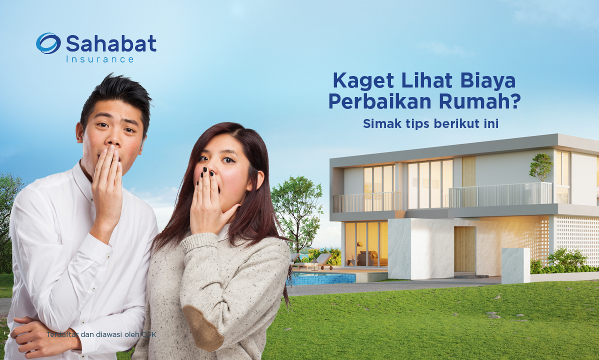 Berita - How to Avoid Surprise Costs During the Home Renovation - Sahabat Insurance | Solusi Lengkap Perlindungan Asuransi Anda