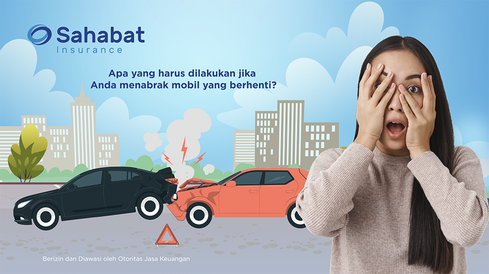 Berita - What Happens If I Hit a Parked Car? - Sahabat Insurance | Solusi Lengkap Perlindungan Asuransi Anda