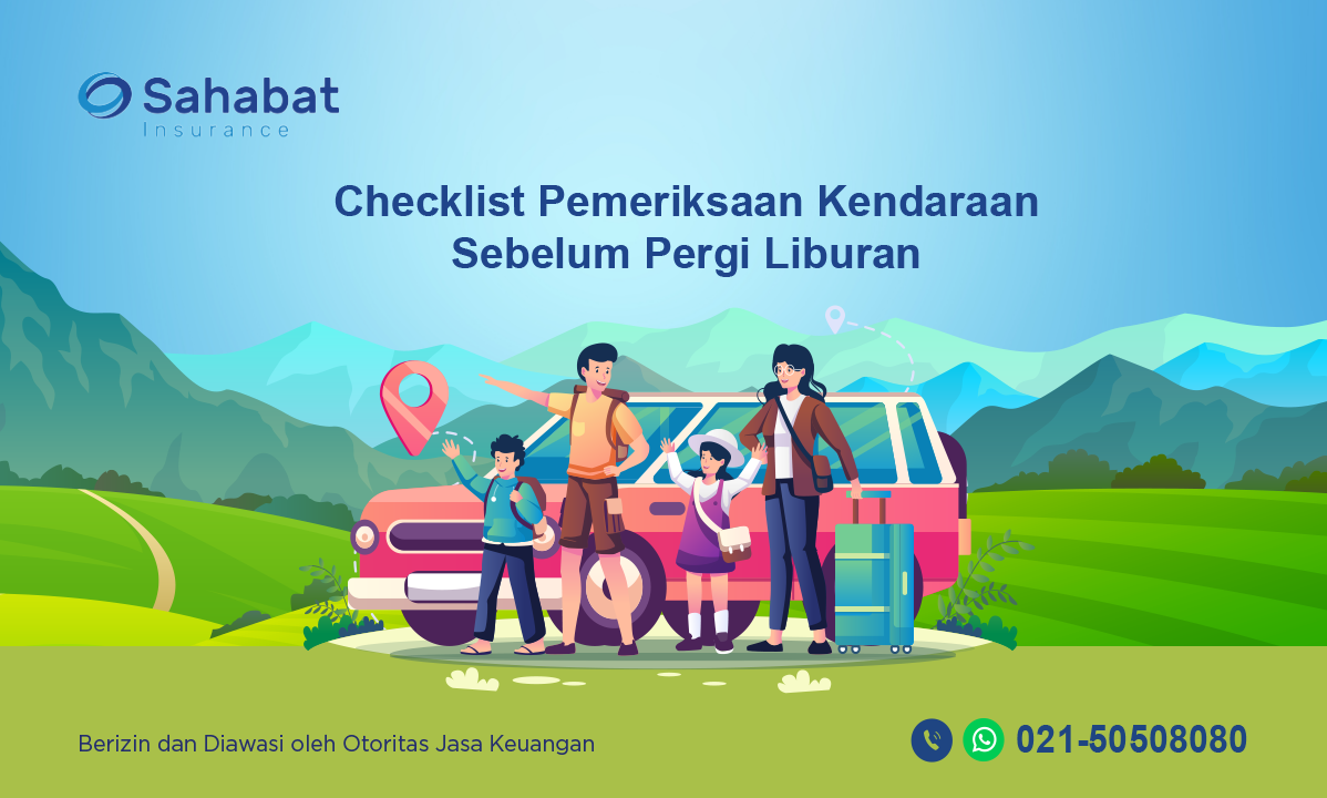 Berita - Essential Checks Before a Long Car Journey - Sahabat Insurance | Solusi Lengkap Perlindungan Asuransi Anda