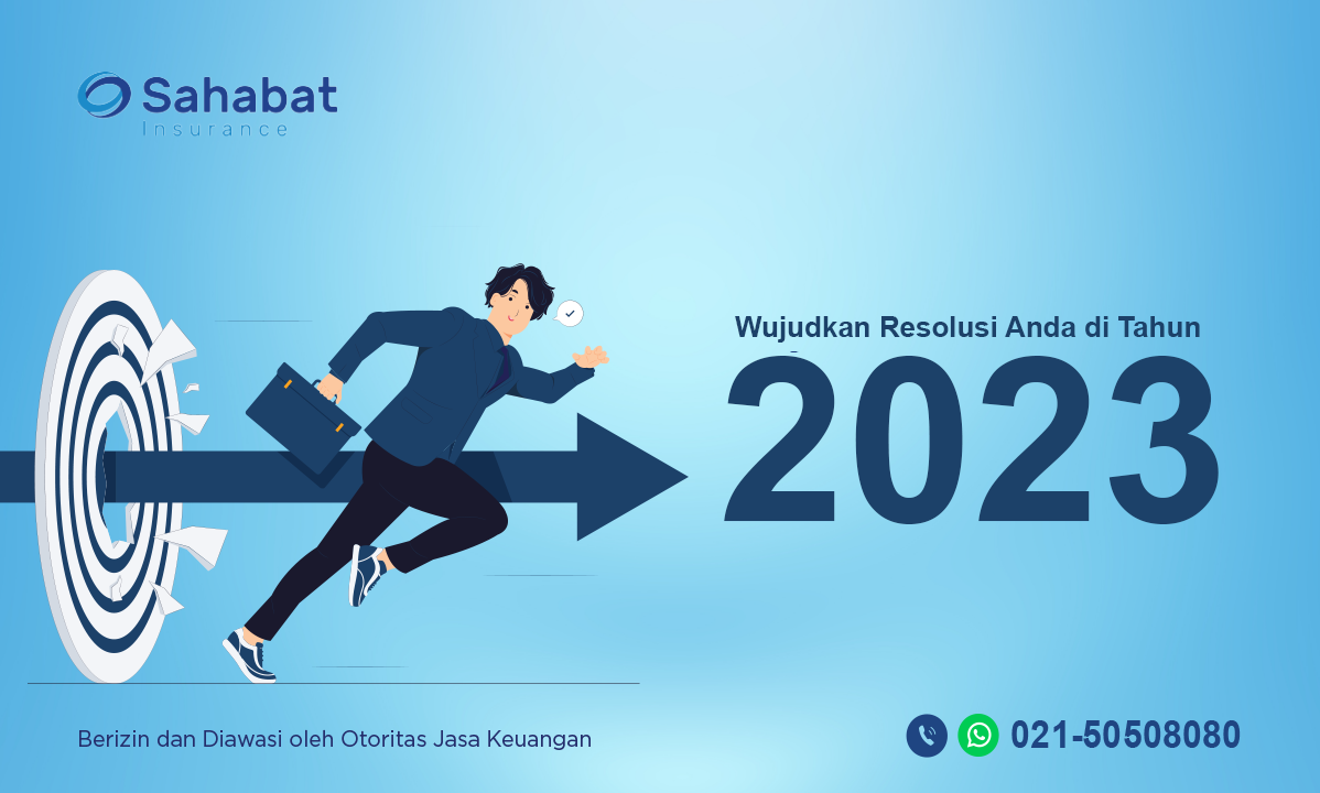 Berita - How to Set Goals for 2023 - Sahabat Insurance | Solusi Lengkap Perlindungan Asuransi Anda