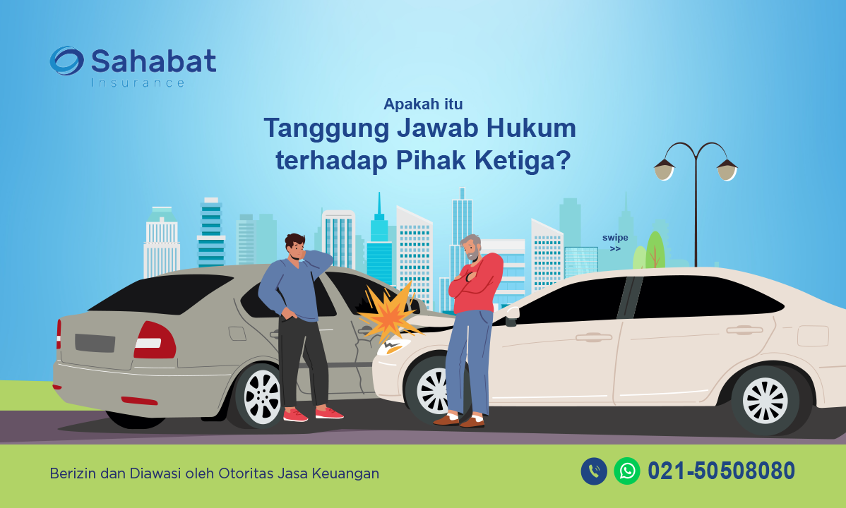 Berita - Third Party Legal Liability (TPL) - Sahabat Insurance | Solusi Lengkap Perlindungan Asuransi Anda