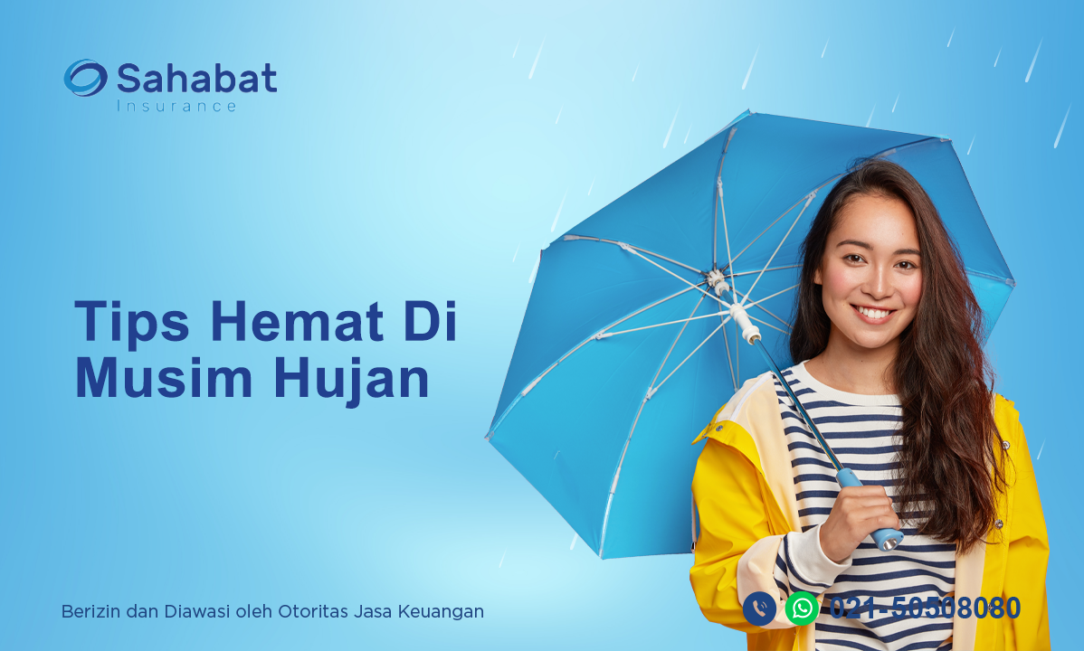 Berita - Money-Saving Tips for a Rainy Day - Sahabat Insurance - Sahabat Insurance | Solusi Lengkap Perlindungan Asuransi Anda