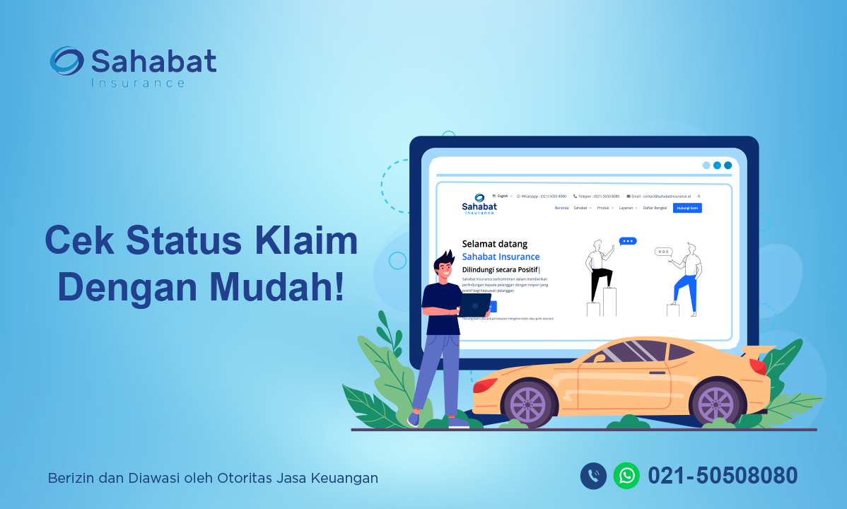 Berita - Check Your Claim Status - Sahabat Insurance - Sahabat Insurance | Solusi Lengkap Perlindungan Asuransi Anda