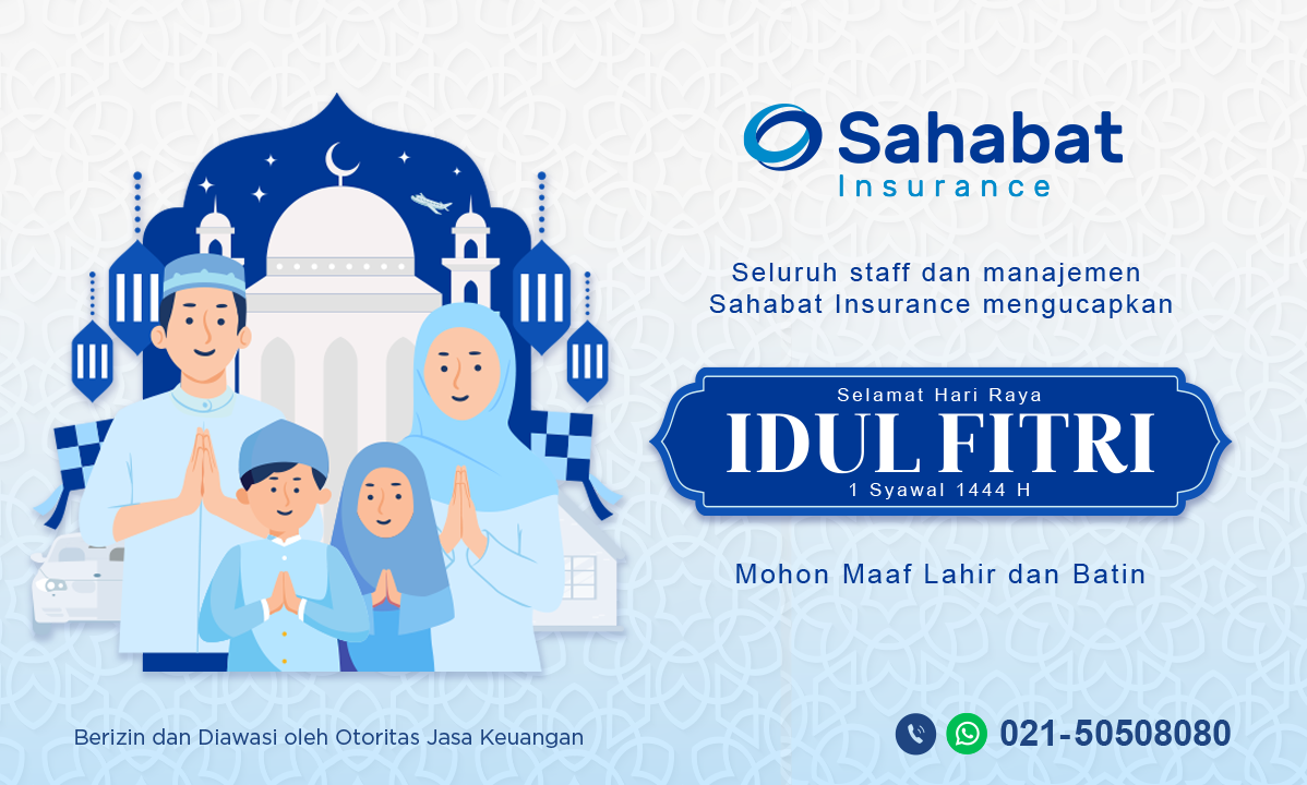 Berita - Happy Eid al-Fitr 1 Syawal 1444 Hijra. - Sahabat Insurance | Solusi Lengkap Perlindungan Asuransi Anda