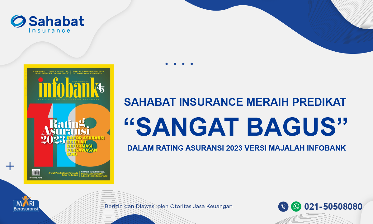Berita - Sahabat Insurance achieved “excellence” predicate by infobank magazine - Sahabat Insurance | Solusi Lengkap Perlindungan Asuransi Anda