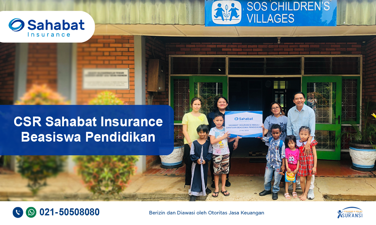Berita - Sahabat Insurance implementing CSR Program – Educational Scholarships - Sahabat Insurance | Solusi Lengkap Perlindungan Asuransi Anda