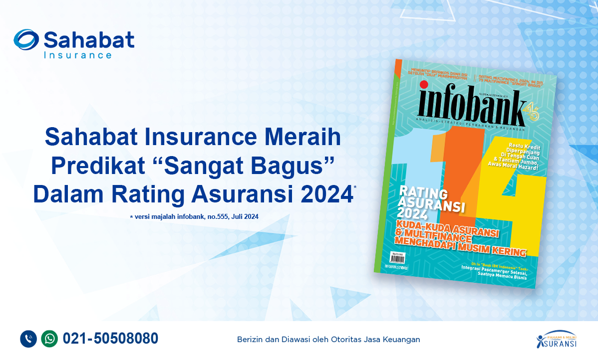 Berita - Sahabat Insurance Excellent Predicate From Infobank Magazine - Sahabat Insurance | Solusi Lengkap Perlindungan Asuransi Anda