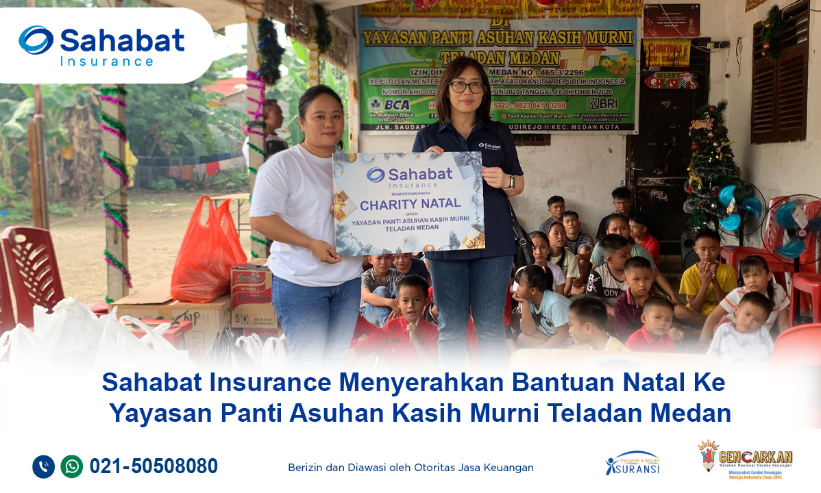 Berita - Sahabat Insurance conducted a Christmas Charity in Medan - Sahabat Insurance | Solusi Lengkap Perlindungan Asuransi Anda