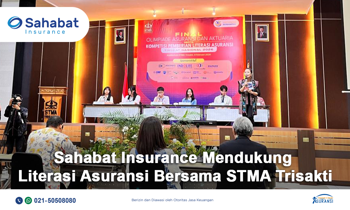 Berita - Sahabat Insurance Supports Actuarial Olympiad and Insurance Literacy Competition - Sahabat Insurance | Solusi Lengkap Perlindungan Asuransi Anda