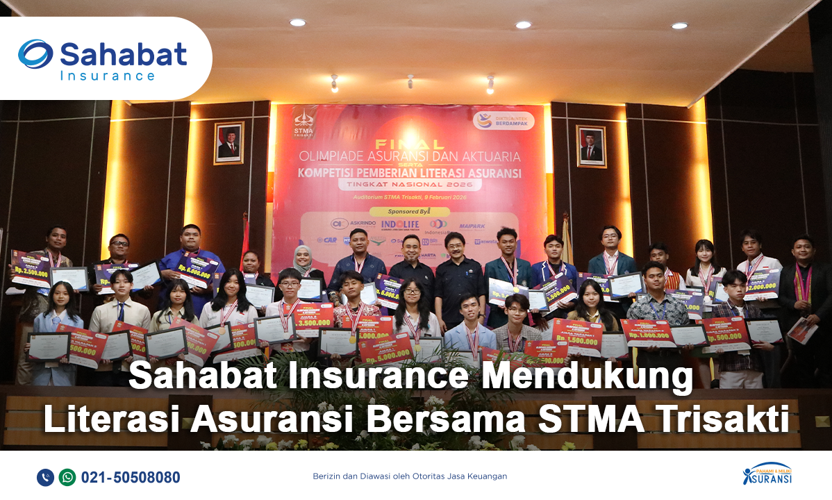Berita - Sahabat Insurance Supports Actuarial Olympiad and Insurance Literacy Competition - Sahabat Insurance | Solusi Lengkap Perlindungan Asuransi Anda